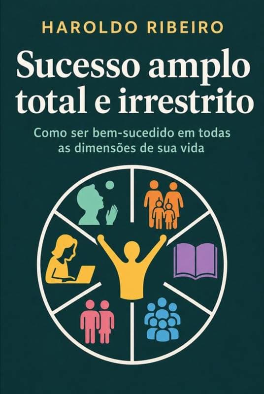 Sucesso amplo, total e irrestrito